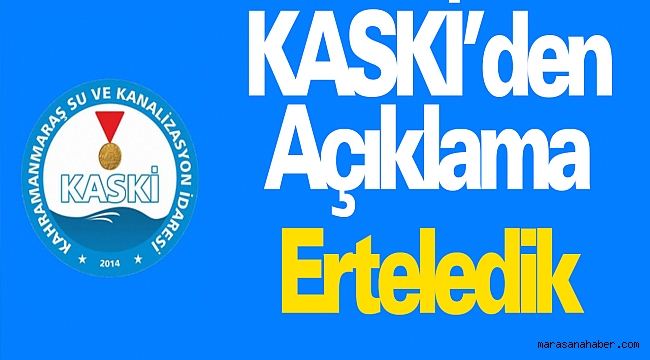 KASKİ'den Zam Açıklaması: Erteledik
