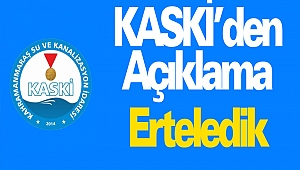 KASKİ'den Zam Açıklaması: Erteledik