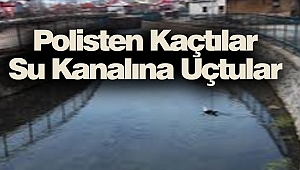 Polisten Kaçtılar Su Kanalına Uçtular