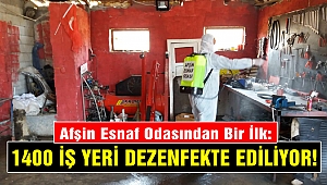 Afşin Esnaf Odasından Bir İlk: Bin 400 İş Yeri Dezenfekte Ediliyor