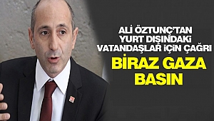 Ali Öztunç’tan Yurt Dışındaki Vatandaşlar İçin Çağrı