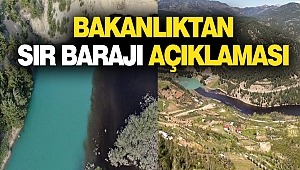Bakanlıktan Sır Barajı Açıklaması