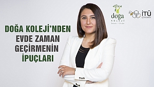 Doğa’dan Evde Zaman Geçirmenin İpuçları