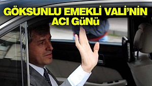 Göksunlu Emekli Vali Çınar’ın Acı Günü