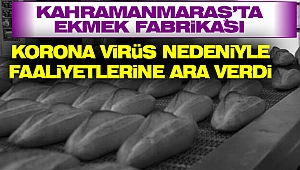 Kahramanmaraş'ta İş Yerinde Koronavirüs İddiası 