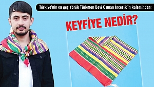 Keyfiye Nedir?