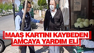 Maaş Kartını Kaybeden Amcaya Yardım Eli