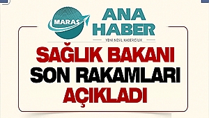 Sağlık Bakanlığı Son Rakamları Paylaştı