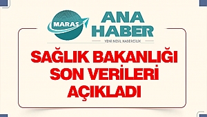 Sağlık Bakanlığı Son Verileri Açıkladı
