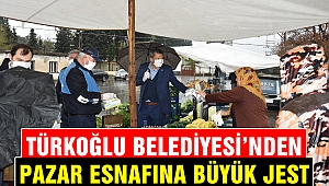 Türkoğlu Belediyesi’nden Pazar Esnafına Büyük Jest