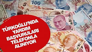 Türkoğlu’nda Yardım Başvuruları Telefonla Alınıyor