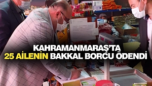 Kahramanmaraş’ta 25 Ailenin Bakkal Borcu Ödendi