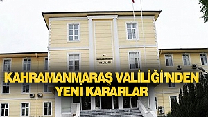 Kahramanmaraş Valiliği’nden Açıklama