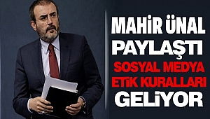 Mahir Ünal Kamuoyu İle Paylaştı: “Sosyal Medya Etik Kuralları” Geliyor