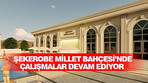 Şekerobe Millet Bahçesi’nde Çalışmalar Devam Ediyor