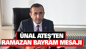 Ünal Ateş’ten Bayram Mesajı
