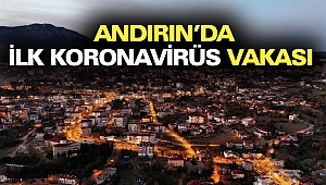 Andırın'da İlk Koronavirüs Vakası