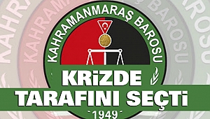Baro Krizinde Kahramanmaraş Barosu Tarafını Seçti 
