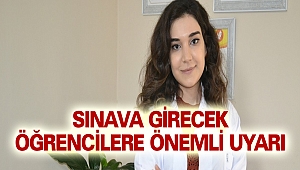 Bektaşoğlu’ndan Sınava Girecek Öğrencilere Önemli Uyarı