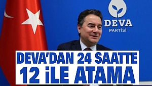 Deva’dan 24 Saatte 12 İle Atama: Eylülde Kongre Hazırlığı