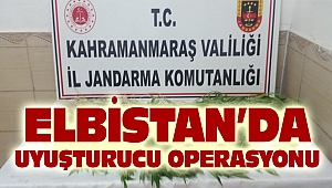 Elbistan’da Uyuşturucu Operasyonu