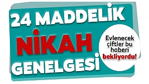 İçişleri Bakanlığı’ndan Nikah Genelgesi