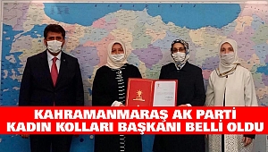 Kahramanmaraş Ak Parti Kadın Kolları Başkanı Belli Oldu
