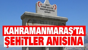 Kahramanmaraş’ta şehitler anısına hayrat