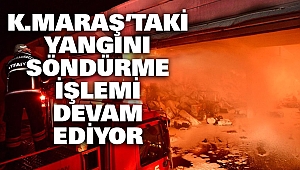 Kahramanmaraş'ta Tekstil Fabrikasındaki Yangını Söndürme Çalışmaları Sürüyor
