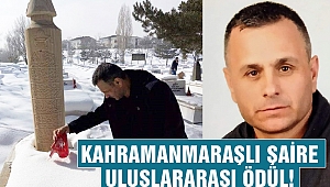 Kahramanmaraşlı şaire uluslararası ödül!