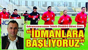 Kahramanmaraşspor Teknik Direktörü Akan: İdmanlara Başlıyoruz