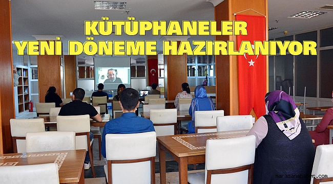 Kütüphaneler Yeni Döneme Hazırlanıyor