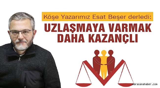 Uzlaşmaya Varmak Daha Kazançlı