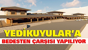 Yedikuyular’a Bedesten Çarşısı Yapılıyor