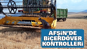 Afşin İlçesinde Biçerdöver Kontrolleri