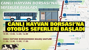 Canlı Hayvan Borsası’na otobüs seferleri başladı