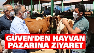 Güven'den Hayvan Pazarına Ziyaret