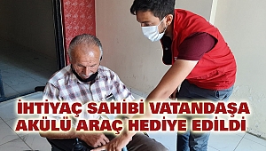 İhtiyaç Sahibi Vatandaşa akülü araç hediye edildi
