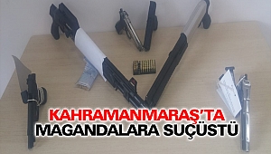 Kahramanmaraş’ta Magandalara Suçüstü
