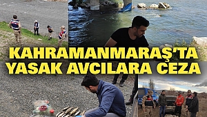 Kahramanmaraş’ta Yasak Avcılara Ceza