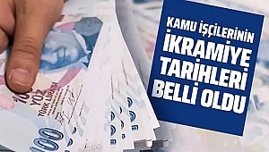 Kamu İşçilerinin İkramiye Tarihi Netleşti