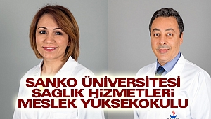 SANKO Üniversitesi Sağlık Hizmetleri Meslek Yüksekokulu
