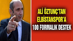 Ali Öztunç’tan Elbistanspor’a 100 Formalık Destek