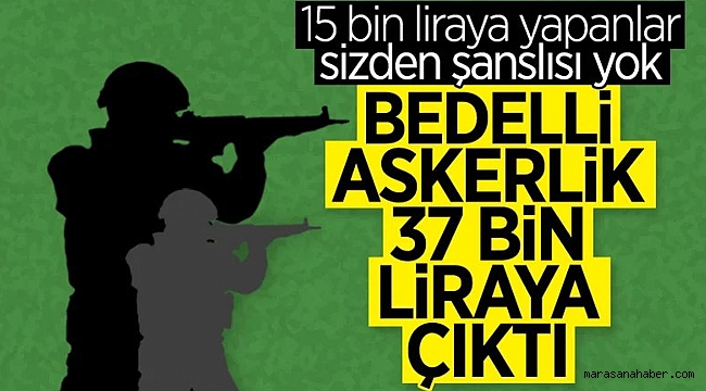 Bedelli Askerliğe Zam