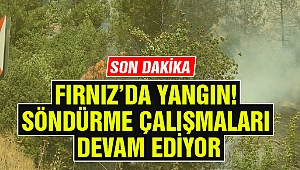 Fırnız’da Yangın! Söndürme Çalışmaları Devam Ediyor