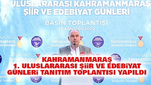Kahramanmaraş 1. Uluslararası şiir ve edebiyat günleri tanıtım toplantısı yapıldı