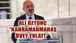 “Kahramanmaraş Üvey Evlat!” 
