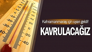 Meteoroloji'den Kahramanmaraş'a 'Sarı Kodlu' Uyarı