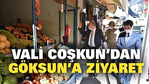 Vali Ömer Faruk Coşkun’dan Göksun’a Ziyaret