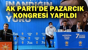 Ak Parti’de Pazarcık Kongresi Yapıldı